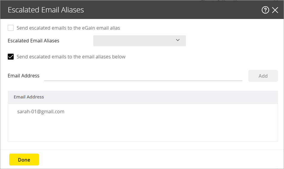 Select email aliases for sending escalated emails Select email aliases for sending escalated emails